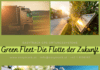 Green Fleet – Die Flotte der Zukunft Green Fleet