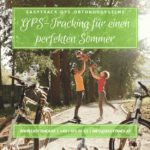 GPS-Tracking für einen perfekten Sommer