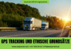 GPS Tracking und ethische Grundsätze